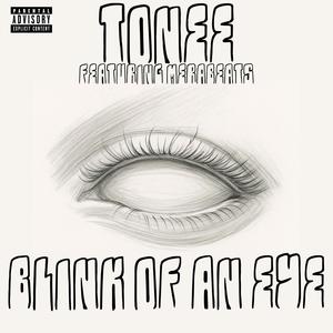 Blink Of An Eye (feat. MERABEATS) (Explicit)
