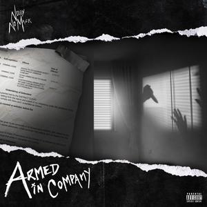 Armed in Company (Explicit)