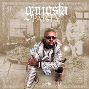 Gangsta party (Explicit)