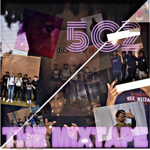 5c2 THE MIXTAPE (Explicit)