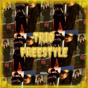 TRIO FREESTYLE (feat. Pipin MG) (Explicit)