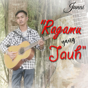 Ragamu yang Jauh