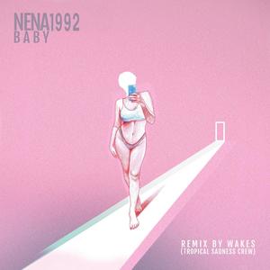Baby (feat. Tropical s a d n e s s) (Wakes Remix)