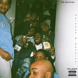 FRE (The Archives) [Explicit]