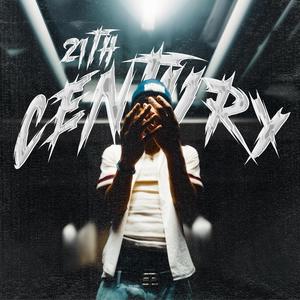 21th Century (Explicit)