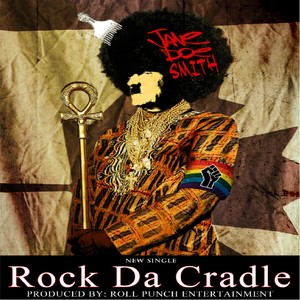 Rock Da Cradle (Explicit)