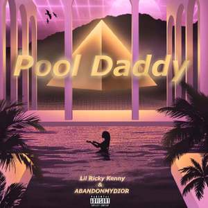 Pool Daddy (+Xxankid)