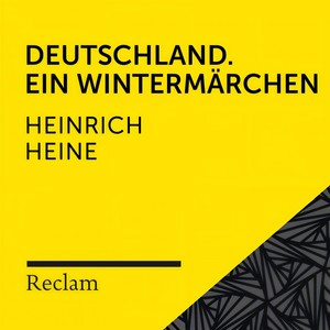 Deutschland. Ein Wintermärchen (Vorwort, Teil 1)