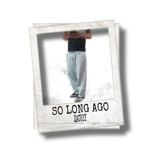So Long Ago