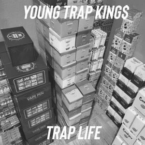 Trap Life (Explicit)