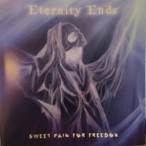 Sweet Pain For Freedom(feat. Eternity Ends)