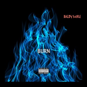 Burn (Explicit)