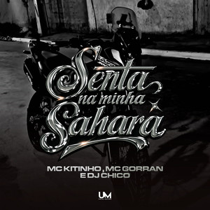 SENTA NA MINHA SAHARA (Explicit)