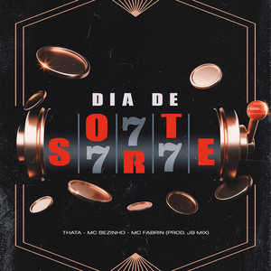 Dia de Sorte (Explicit)