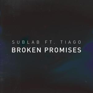 Broken Promises (feat. Tiago)