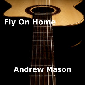 Fly On Home (Explicit)