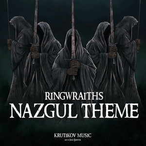 Nazgul Theme - Ringwraiths (The Lord Of The Rings) (Epic Version)