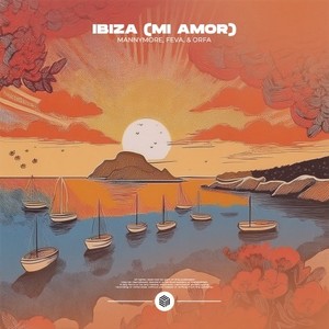 Ibiza (Mi Amor)