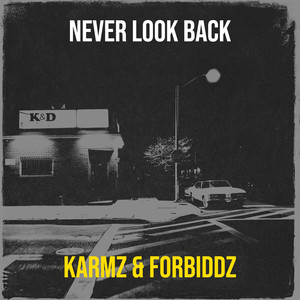 Never Look Back (Explicit)