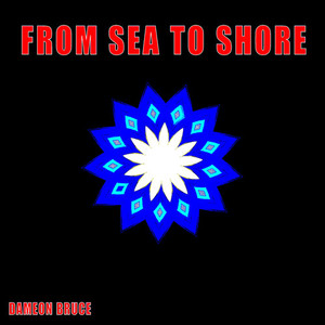 From Sea To Shore