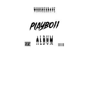 Playboii (Explicit)