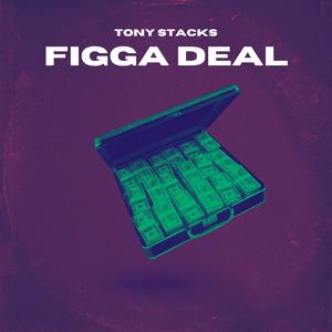 Figga Deal (Mastered) (Explicit)