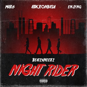 Night Rider (Explicit)