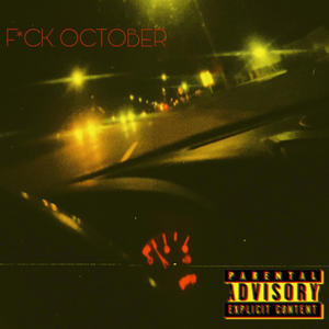 **** October (Explicit)