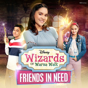 Friends In Need (From "Wizards of Warna Walk")