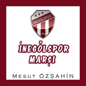 İnegölspor Marşı