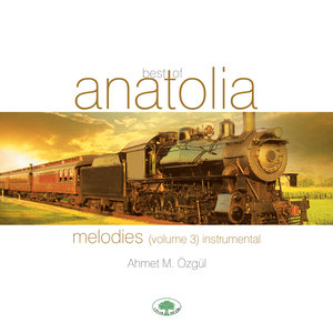 Best of Anatolia 3