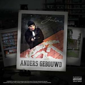 Anders Gebouwd (Explicit)