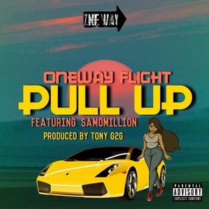 Pull Up (feat. Samomillion) (Explicit)