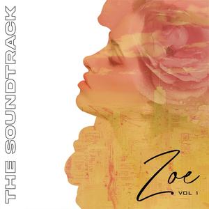 Zoe, Vol. 1