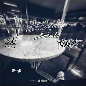 Empty Seats (feat. YouOrMe) [Explicit]