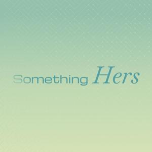 Something Hers