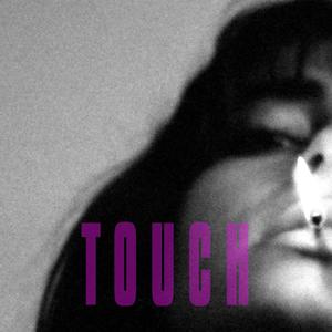 TOUCH