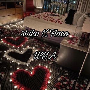 WYA (feat. ktk flaco) (Explicit)