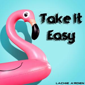 Take It Easy