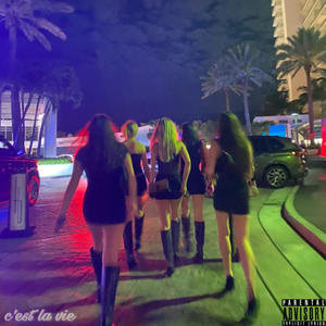 C'EST LA VIE! (feat. Nick Docks) (Explicit)