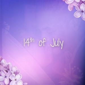 14th of July