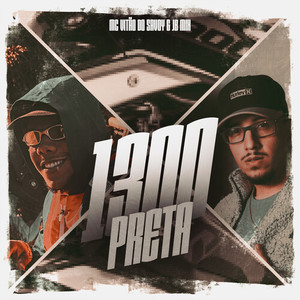 1300 Preta (Explicit)