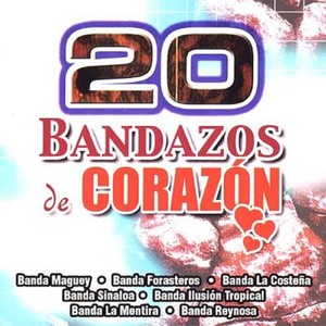 20 Bandazos de Corazon