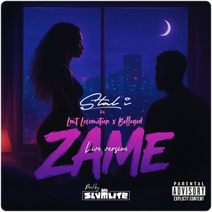 Zame (Live version|Explicit)