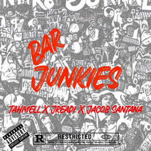 Bar Junkies (Explicit)