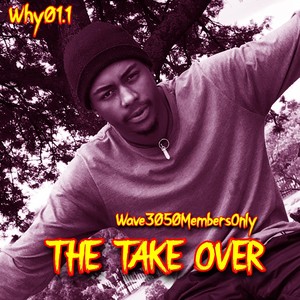 Wave3050MembersOnly The Take Over