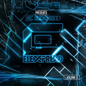LudDogg presents Elexpread, Vol. 2: Mixed by LudDogg