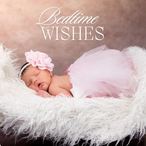 Bedtime Wishes: Soothing Lullabies for Babies