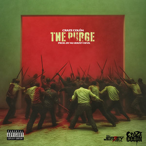 The Purge (Explicit)