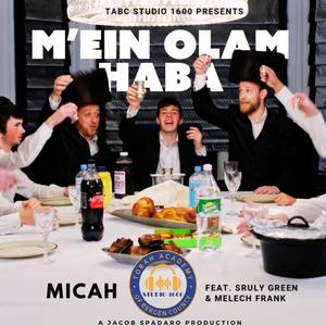 M'ein Olam Haba (feat. Melech Frank)